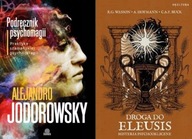 Podręcznik psychomagii Jodorowsky + Droga do Eleusis