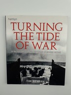 Turning the Tide of War Tim Newark