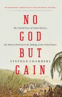 No God But Gain: The Untold Story of Cuban