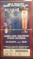Bilet na finał PP z 2010 roku Jagielonia Białystok - Pogoń Szczecin