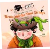 Henio and the Four Strings (Henio i cztery struny)