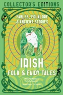 Irish Folk & Fairy Tales: Ancient Wisdom,