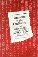 Paragons of the Ordinary: The Biographical