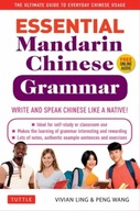 Essential Mandarin Chinese Grammar: Write and