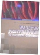 Warzywa przyprawowe w naszym ogrodzie - Frąszczak