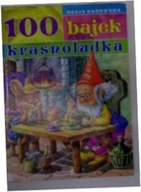 100 bajek krasnoludka - Basia Badowska