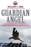 Guardian Angel: Life and Death Adventures with