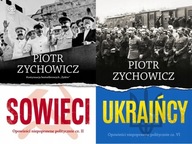 Ukraińcy + Sowieci Zychowicz