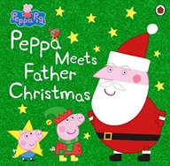 Peppa Pig: Peppa Meets Father Christmas Peppa Pig