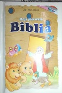 Moja pierwsza Biblia - Praca zbiorowa