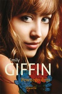 PEWNEGO DNIA EMILY GIFFIN