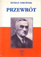 PRZEWRÓT - ROMAN DMOWSKI