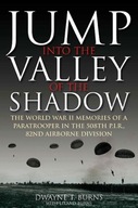 Jump: into the Valley of the Shadow: The WWII