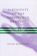 Virtuosity of the Nineteenth Century: Performing