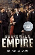 Boardwalk Empire: The Birth, High Times and the