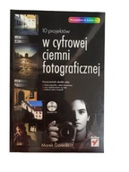 W cyfrowej ciemni fotograficznej+CD Górecki