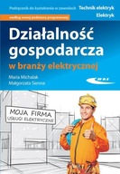 DZIAŁALNOŚĆ GOSPODARCZA W BRANŻY ELEKTRYCZNEJ