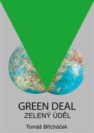 Green Deal – Zelený úděl Tomáš Břicháček