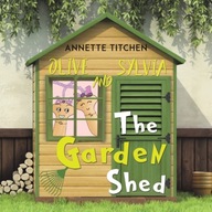 The Garden Shed - Olive and Sylvia Titchen