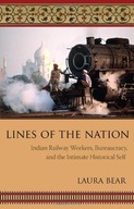 Lines of the Nation: Indian Railway Workers,