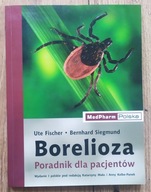 Borelioza. Poradnik dla pacjentów