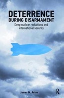 Deterrence During Disarmament: Deep Nuclear