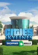 CITIES SKYLINES CREATOR PACK NÁKUPNÉ CENTRÁ