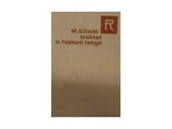 Traktat o historii religii - M Eliade