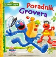 Sezamowy Zakątek 17 Poradnik Grovera