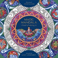 Magic Mandala: A Book of Coloring in Longhurst