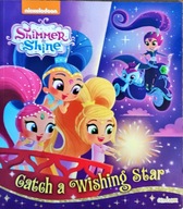 SHIMMER & SHINE CATCH A WISHING STAR