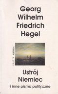Ustrój Niemiec i inne pisma polityczne Hegel