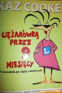 Ciężarówką przez 9 miesięcy - Cooke