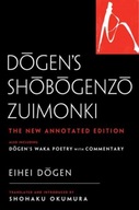 Dogen s Shobogenzo Zuimonki: The New Annotated