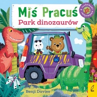 Park dinozaurów. Miś Pracuś