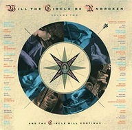Nitty Gritty Dirt Band Will The Circle Be Unbroken Vo