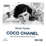 COCO CHANEL. KRÓTKA HISTORIA...AUDIOBOOK RENATA PAWLAK