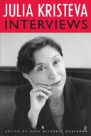 Julia Kristeva Interviews Kristeva Julia