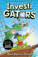 InvestiGators: All Tide Up: A Full Colour, Laugh-Out-Loud Comic Book