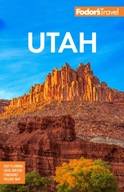 Fodor's Utah With Zion Bryce Canyon Arches Capitol Reef National Parks