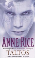 Taltos: Lives of the Mayfair Witches Rice Anne