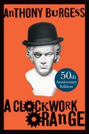 A Clockwork Orange Burgess Anthony