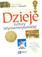 Dzieje kultury latynoamerykańskiej