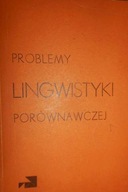 Problemy lingwistyki porównawczej - Praca zbiorowa