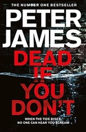Dead If You Don t James Peter