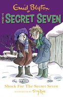 Secret Seven: Shock For The Secret Seven: Book 13