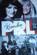 Muzyka Kronika PRL t 23 - Iwona Kienzler