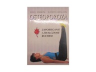 Osteoporoza zapobieganie i zwalczanie ruchem -