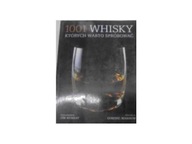 1001 whisky, których warto spróbować - zbiorowa