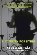 A Country For Dying Taia Abdellah